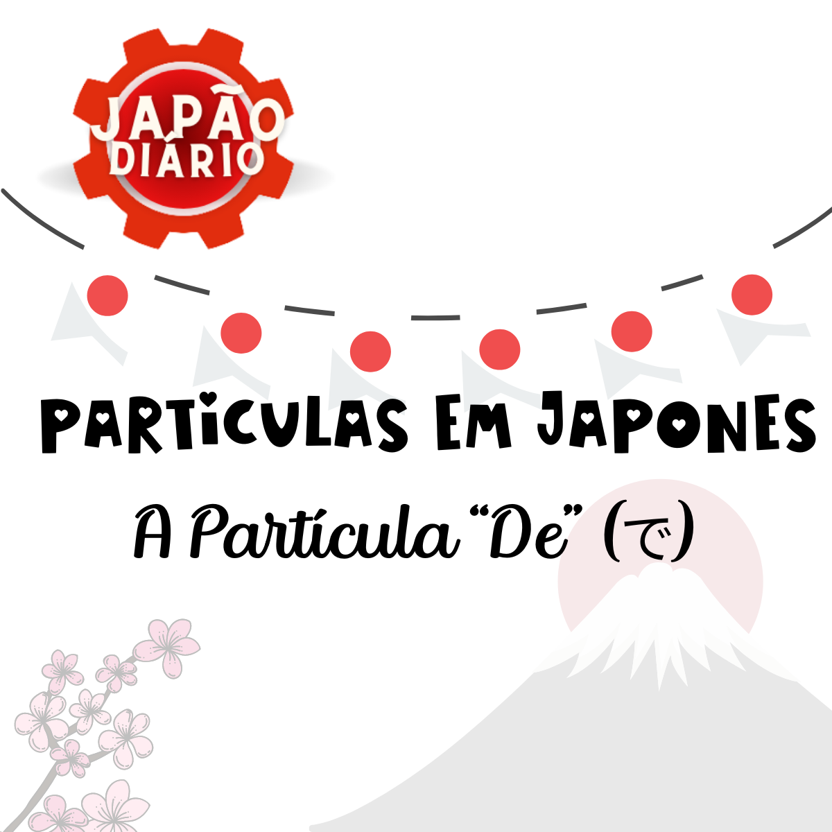 Read more about the article A Partícula “De” (で) em Japonês: Significado e Diversas Funções Gramaticais
